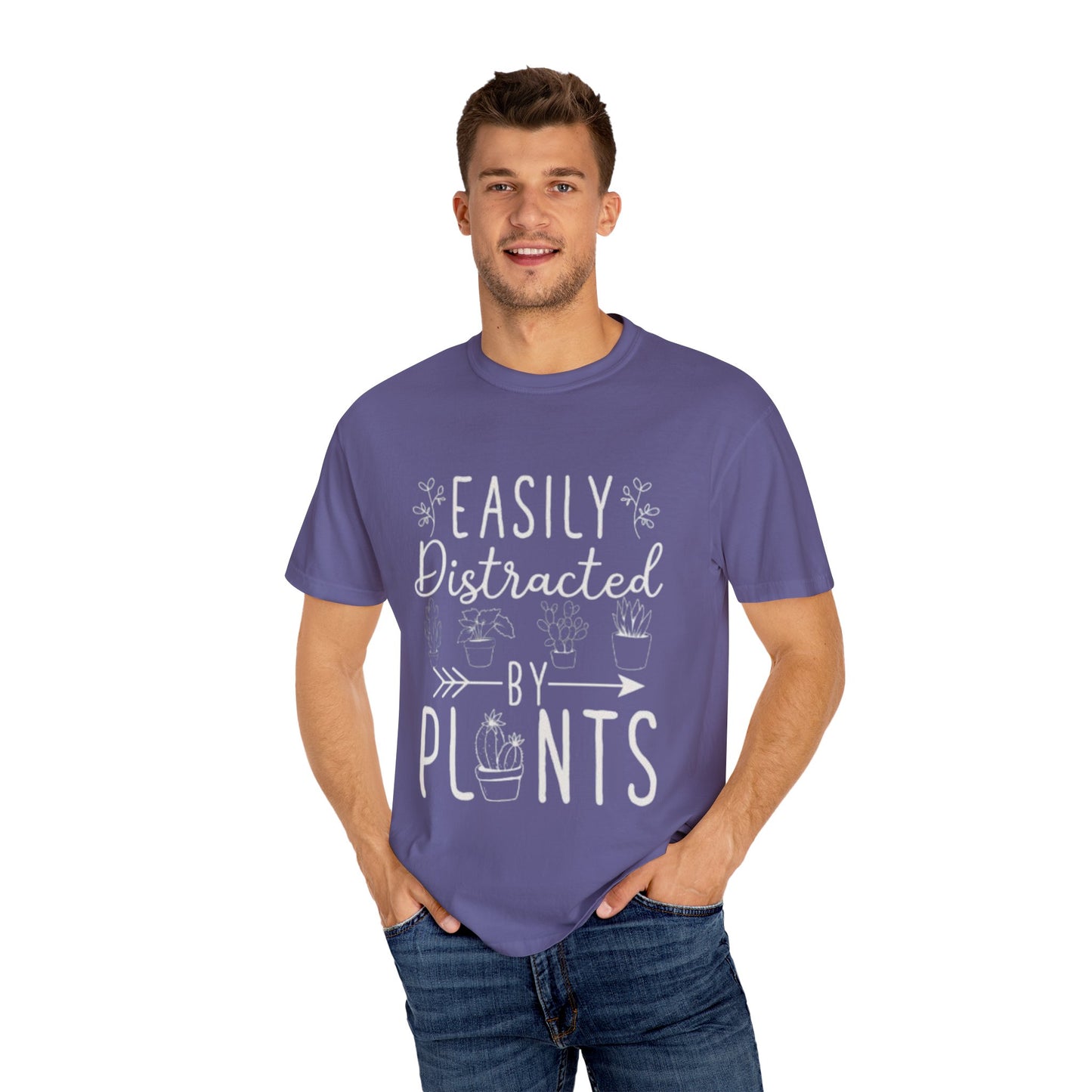 Easily Distracted by Plants Unisex Garment-Dyed T-Shirt - Perfect for Plant Lovers