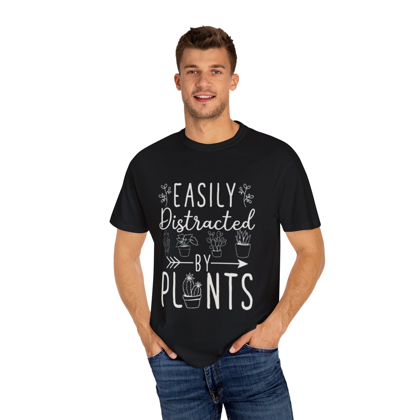 Easily Distracted by Plants Unisex Garment-Dyed T-Shirt - Perfect for Plant Lovers