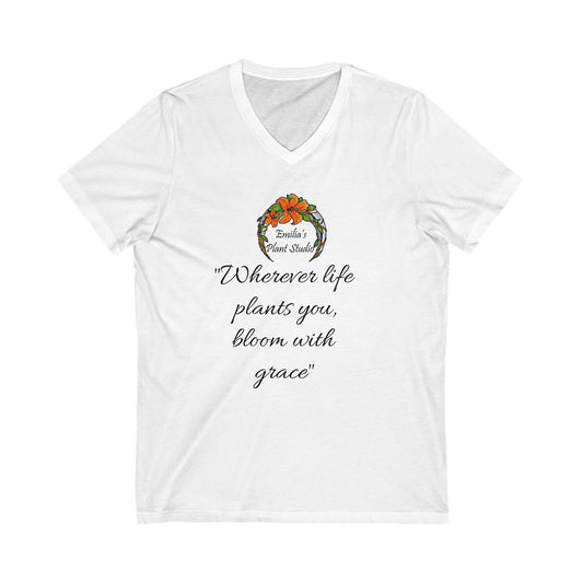 Inspirational V-Neck Tee - "Wherever Life Plants You, Bloom With Grace"